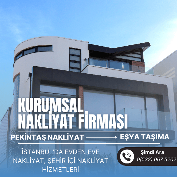 istanbul kurumsal nakliyat firması